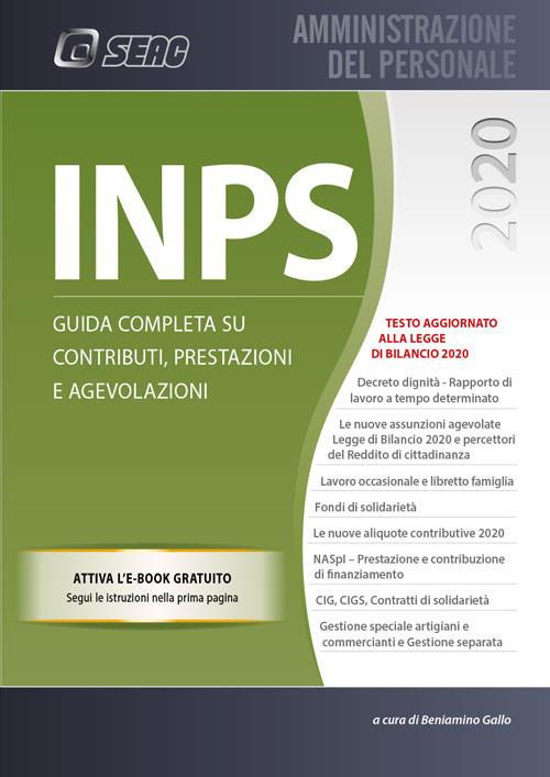 INPS. Guida completa su contributi, prestazioni e agevolazioni - copertina