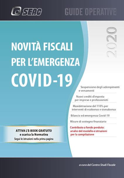 Novità fiscali per l'emergenza Covid-19 - Centro Studi Fiscali Seac - copertina