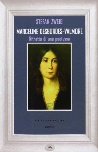 Marceline Desbordes-Valmore. Ritratto di una poetessa