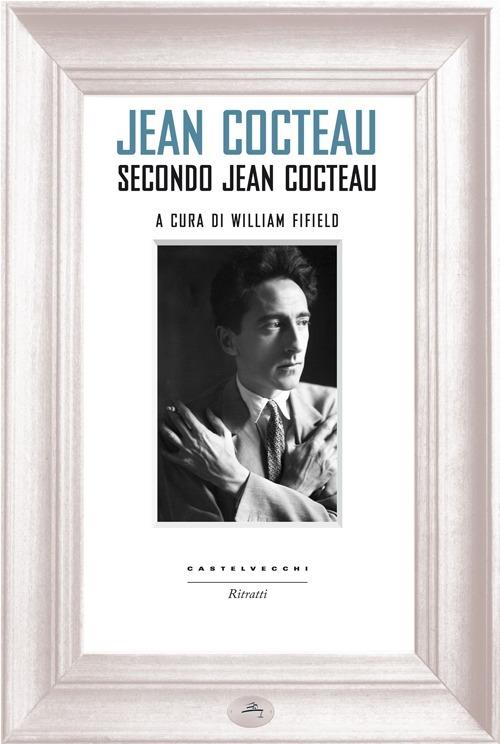 Jean Cocteau secondo Jean Cocteau - copertina