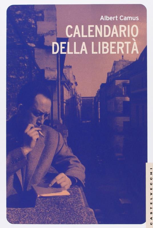 Calendario della libertà - Albert Camus - copertina