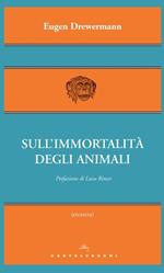 Sull'immortalità degli animali