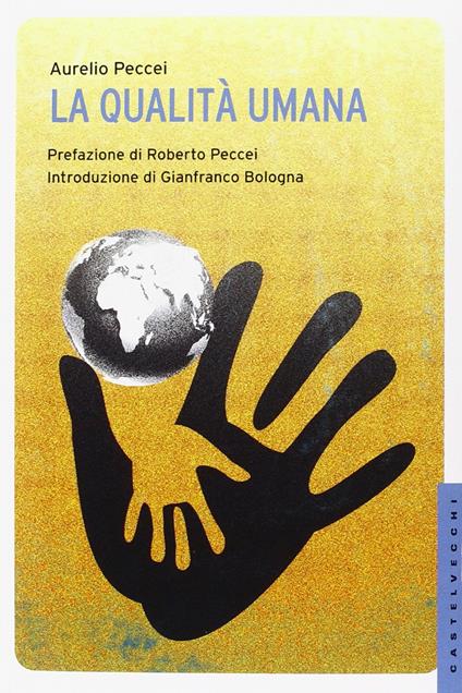 La qualità umana - Aurelio Peccei - copertina