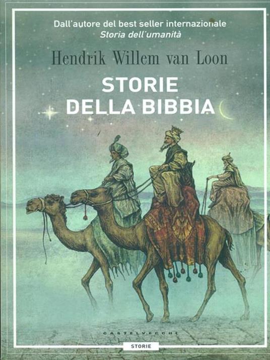 Storie della Bibbia - Hendrik Willem Van Loon - 4