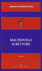 Machiavelli scrittore