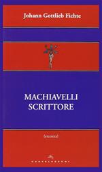 Machiavelli scrittore