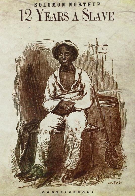 12 years a slave - Solomon Northup - copertina
