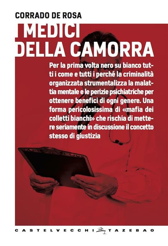 I medici della camorra - Corrado De Rosa - ebook
