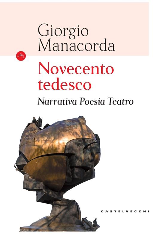 Novecento tedesco. Narrativa, poesia, teatro - Giorgio Manacorda - copertina