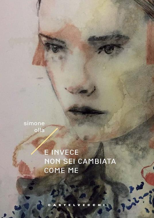 E invece non sei cambiata come me - Simone Olla - copertina
