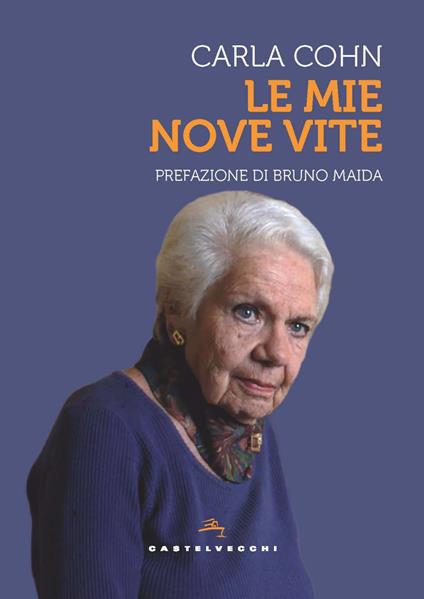 Le mie nove vite - Carla Cohn - copertina