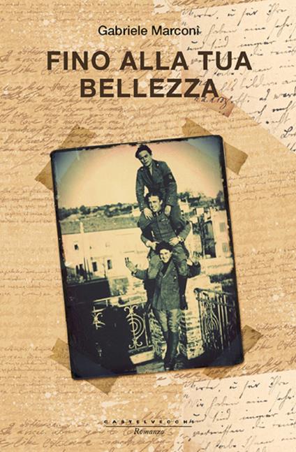 Fino alla tua bellezza - Gabriele Marconi - ebook