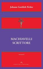 Machiavelli scrittore