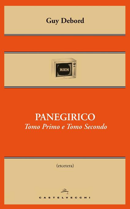 Panegirico - Guy Debord,Michele Bertolini - ebook