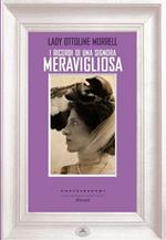 I ricordi di una signora meravigliosa
