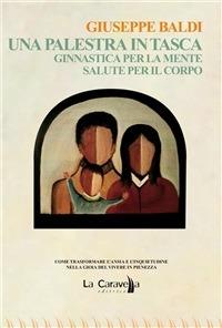 Una palestra in tasca - Giuseppe Baldi - ebook