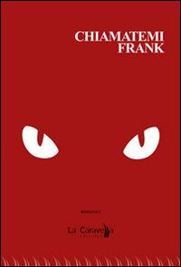 Chiamatemi Frank - Giorgio Mosetti - copertina