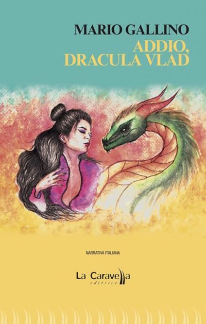 Addio, Dracula Vlad - Mario Gallino - copertina