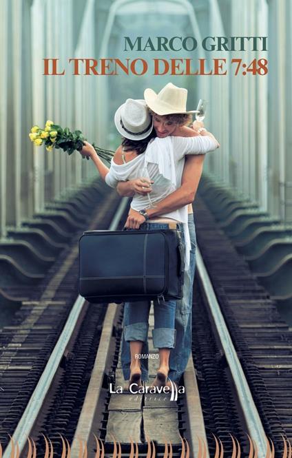 Il treno delle 7:48 - Marco Gritti - copertina