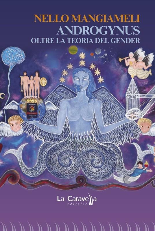 Androgynus. Oltre la teoria del gender - Nello Mangiameli - copertina