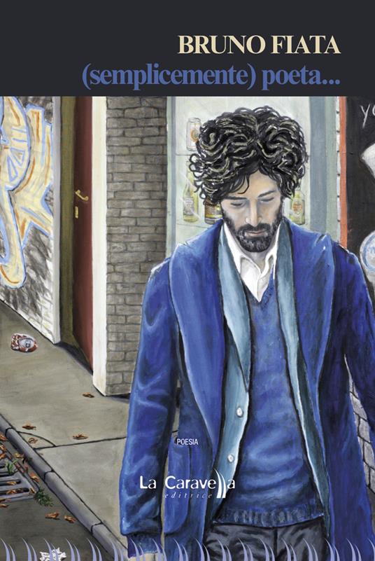 (Semplicemente) poeta... - Bruno Fiata - copertina