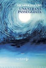 Una strana passeggiata