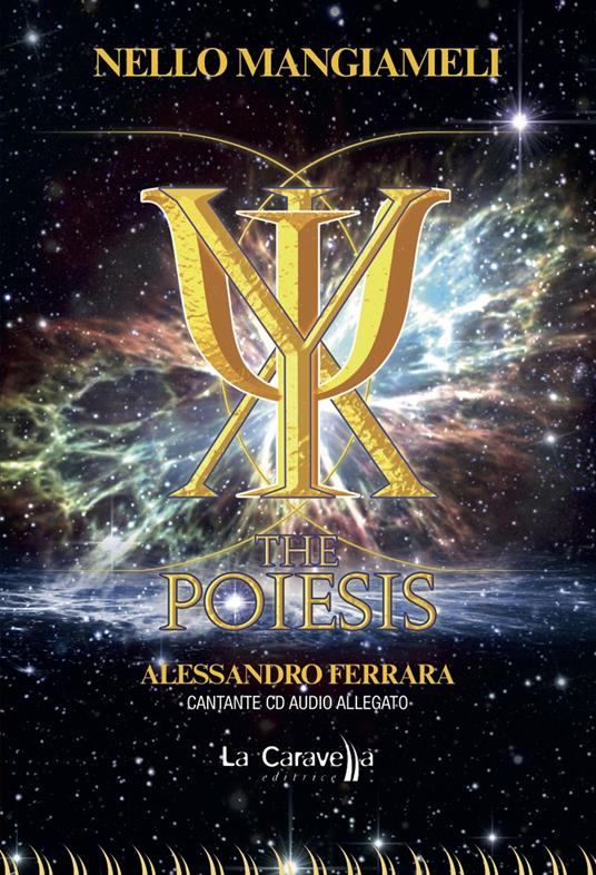 The Poiesis. Con CD-Audio - Nello Mangiameli - copertina