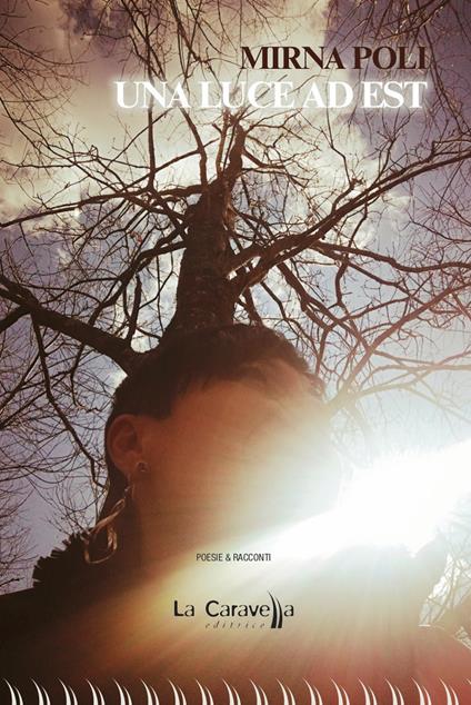Una luce ad est - Mirna Poli - copertina