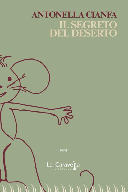 Il segreto del deserto - Antonella Cianfa - copertina