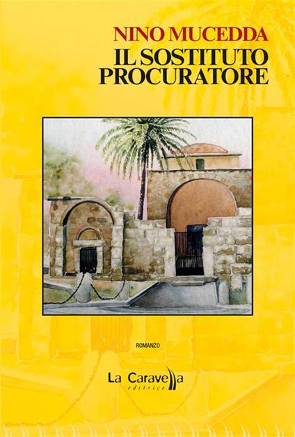 Il sostituto procuratore - Nino Mucedda - ebook