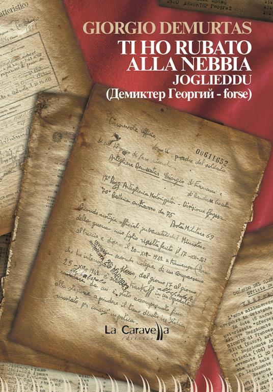 Ti ho rubato alla nebbia. Joglieddu - Giorgio Demurtas - copertina