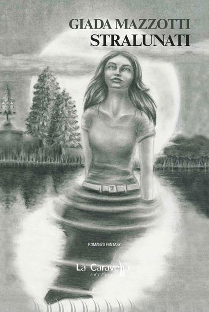 Stralunati - Giada Mazzotti - copertina