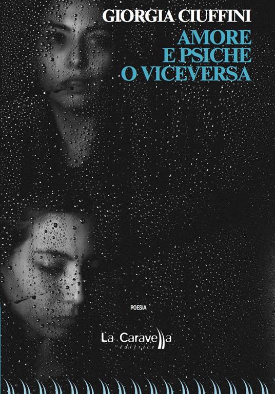 Amore e psiche o viceversa - Giorgia Ciuffini - copertina