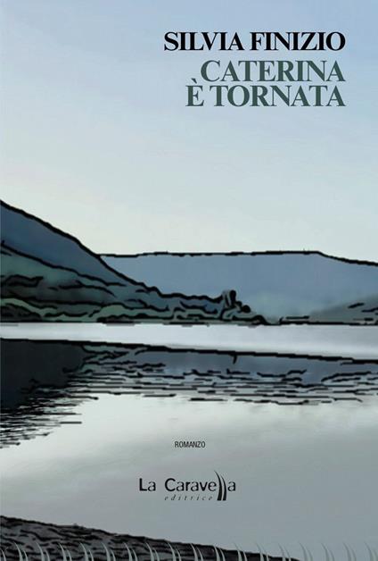 Caterina è tornata - Silvia Finizio - copertina