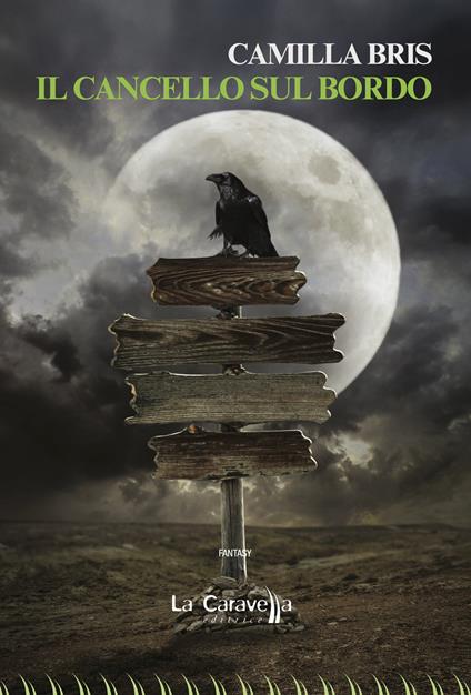 Il cancello sul bordo - Camilla Bris - copertina