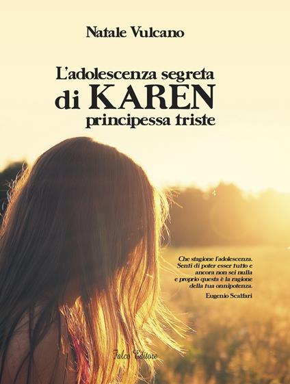 L' adolescenza segreta di Karen principessa triste - Natale Vulcano - copertina