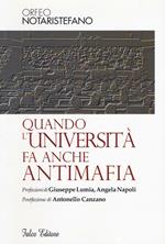 Quando l'università fa anche antimafia