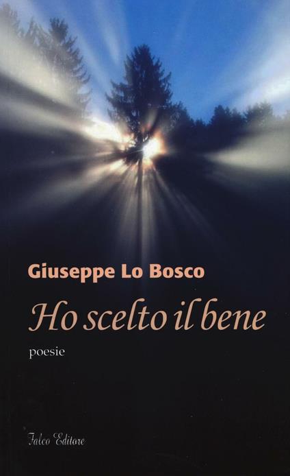 Ho scelto il bene - Giuseppe Lo Bosco - copertina