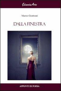 Dalla finestra - Marco Grattoni - copertina