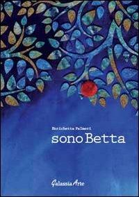 Sono Betta - Enrichetta Palmeri - copertina