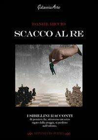 Scacco al re - Daniel Riccio - copertina