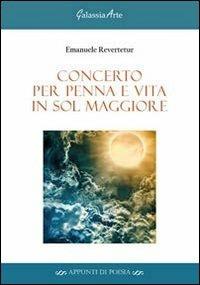 Concerto per penna e vita in sol maggiore - Emanuele Revertetur - copertina