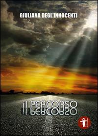 Il percorso - Giuliana Degl'Innocenti - copertina