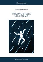 Piovono stelle sull'anima