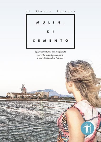 Mulini di cemento - Simona Zarcone - copertina