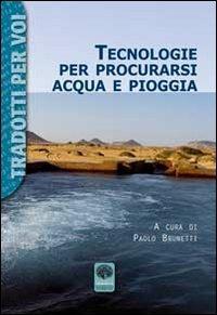 Tecnologie per procurarsi acqua e pioggia - copertina