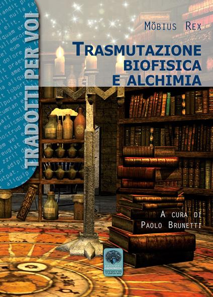 Trasmutazione biofisica e alchimia - Möbius Rex - copertina