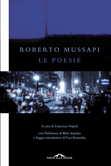 Le poesie - Roberto Mussapi,F. Napoli - ebook