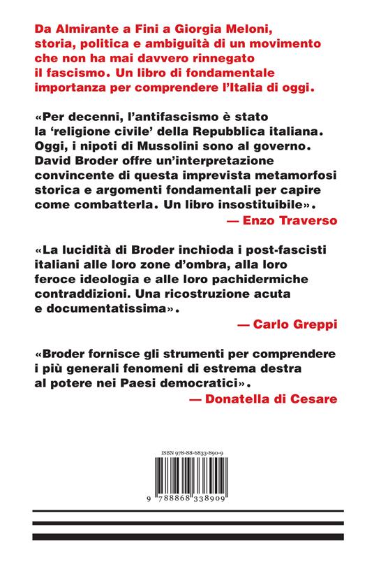 I nipoti di Mussolini. Il fascismo nell'Italia contemporanea - David Broder - 2
