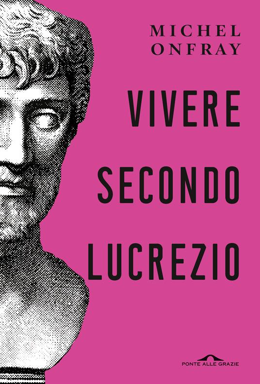 Vivere secondo Lucrezio - Michel Onfray - copertina